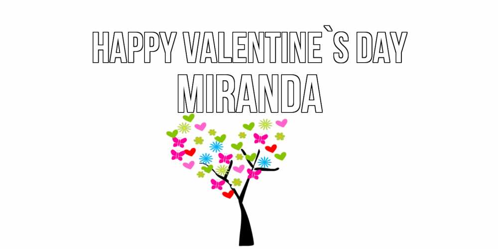 Greetings card с именем, Miranda Happy Valentine`s Day дерево из бабочке и сердечек Greetings with text for free download 